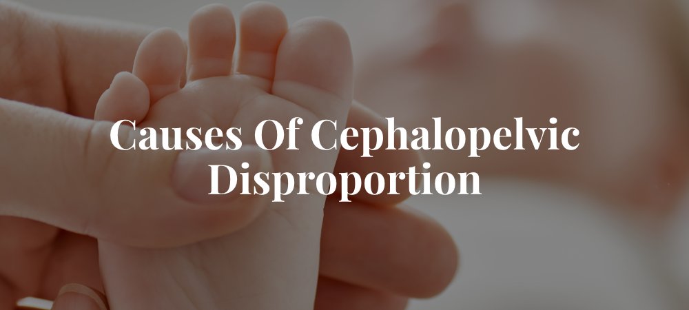 Cephalopelvic Disproportion